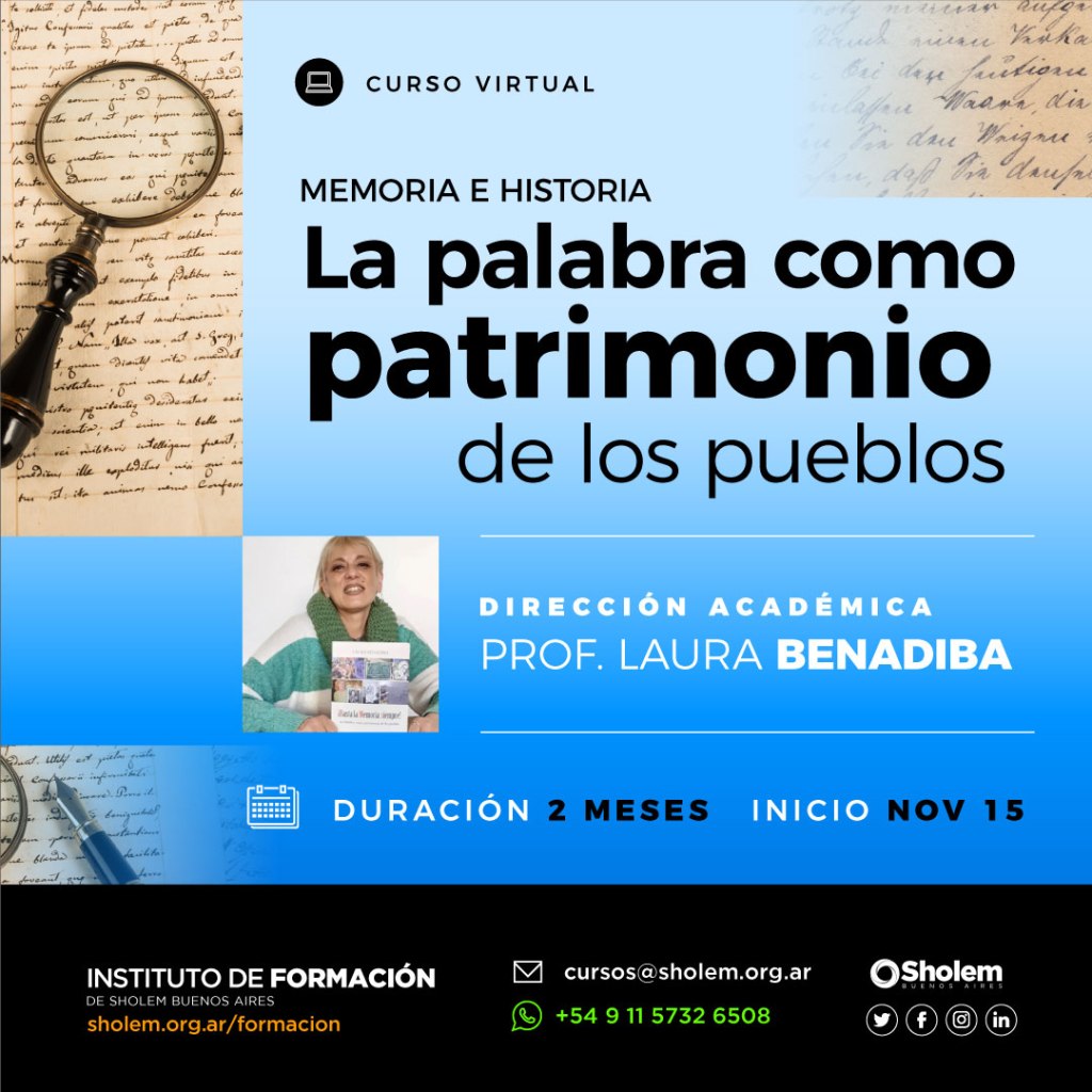 Memoria e historia. La palabra como patrimonio de los pueblos.