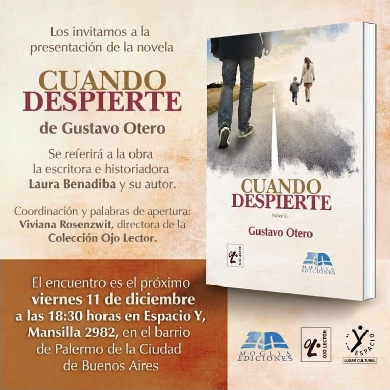 Presentación de la novela «Cuando despierte» de Gustavo&nbsp;Otero.
